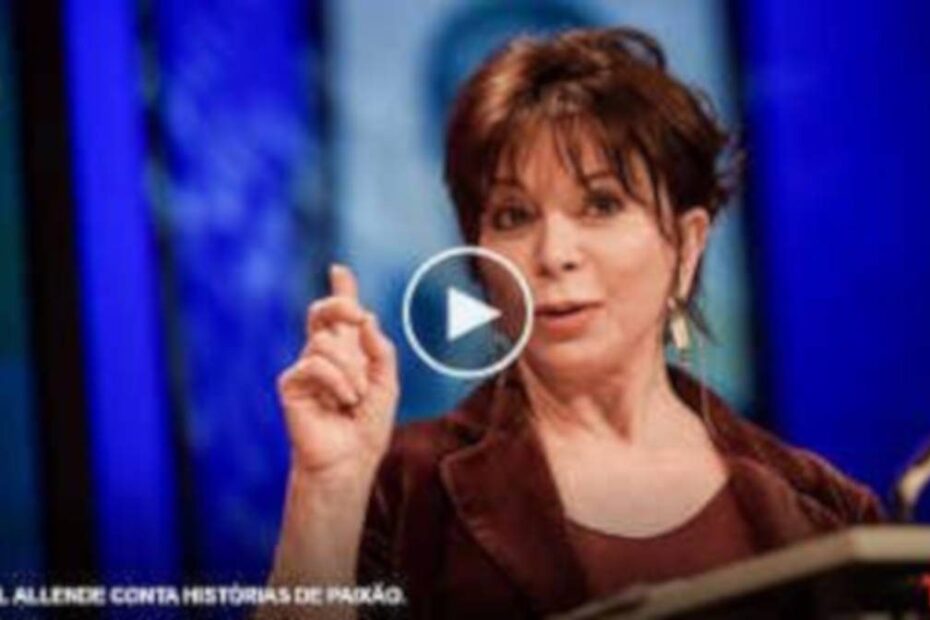 Excelente video com Isabel Allende - destacada