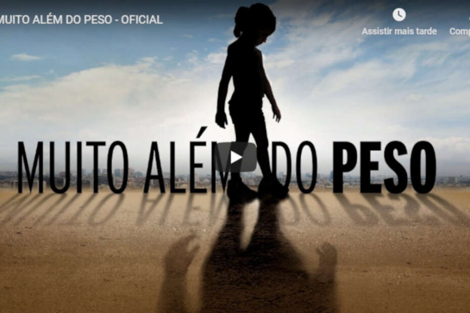 Muito Além do Peso - destacada